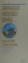 ADIVINANCERO ANTOLOGICO ESPAÑOL | 9788478385744 | GARFER, JOSE LUIS;CONCHA FERNANDEZ