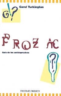 PROZAC.GUIA DE LSO ANTIDEPRESIVOS | 9788477204282 | TURKINGTON, CAROL