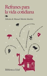 REFRANES PARA LA VIDA COTIDIANA | 9788441416857 | MARTIN SANCHEZ ED.
