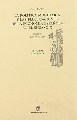 POLITICA MONETARIA Y LAS FRUCTUACIONES DE ECONOMIA | 9788479000882 | SARDA, JOAN