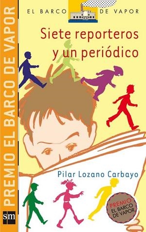 SIETE REPORTEROS Y UN PERIODICO | 9788434844483 | LOZANO, PILAR