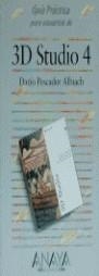 3D STUDIO 4, GUIA PRACTICA PARA USUARIOS DE | 9788476147375 | PESCADOR ALBIACH