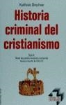HISTORIA CRIMINAL DEL CRISTIANISMO | 9788427022997 | DESCHNER, KARLHEINZ