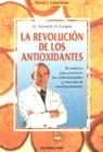 REVOLUCION DE LOS ANTIOXIDANTES, LA | 9788427019591 | KENNETH H. COOPER
