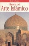 HISTORIA DEL ARTE ISLAMICO | 9788408012634 | MORALES, ALFREDO J.