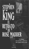RETRATO DE ROSE MALDER, EL | 9788439702566 | KING, STEPHEN