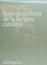 SOCIOLINGUISTICA DE LA LLENGUA CATALANA | 9788434482302 | BOIX I FUSTER , EMILI I VILA I MORENO , F.XAVIER