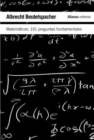 MATEMATICAS: 101 PROBLEMAS FUNDAMENTALES | 9788420651989 | BEUTELSPACHER, ALBRECHT