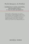 REPRODUCCION ASISTIDA FILOSOFIA ETICA Y FILOSOFIA JURIDICA | 9788430932153 | JUNQUERA DE ESTEFANI , RAFAEL