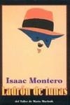 LADRON DE LUNAS | 9788492386925 | MONTERO , ISAAC