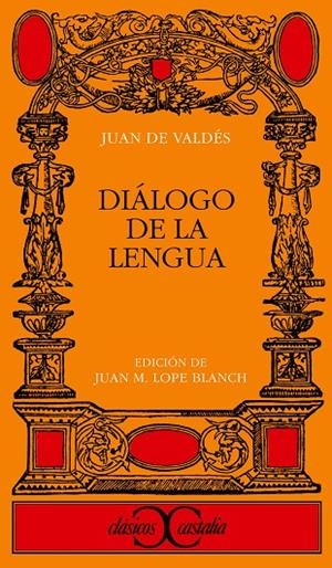 DIALOGO DE LA LENGUA | 9788470390739 | VALDÉS, JUAN DE