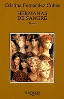 HERMANAS DE SANGRE | 9788483105863 | FERNANDEZ CUBAS , CRISTINA