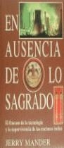 EN AUSENCIA DE LO SAGRADO | 9788476516355 | MANDER, J.