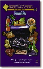 NAVARRA GUIA PRODUCTOS DE LA TIERRA | 9788441403161 | J. G. PALLARÉS.