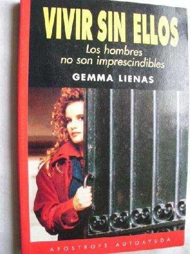 VIVIR SIN ELLOS | 9788445501252 | LIENAS, G.