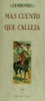 ZAMBOMBA . MAS CUENTOS QUE CALLEJA | 9788476514146 | CALLEJA, S.