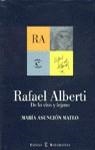 RAFEL ALBERTI.DE LO VIVO Y LEJANO | 9788423922840 | MATEO,MARIA ASUNCION