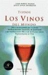 TODOS LOS VINOS DEL MUNDO | 9788408015079 | MUÑOZ RAMOS, JUAN / ÁVILA GRANADOS, JESÚS