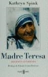 MADRE TERESA BIOGRAFIA AUTORIZADA | 9788401540660 | SPINK, KATHRYN