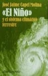 NIÑO Y EL SISTEMA CLIMATICO TERRESTRE, EL | 9788434434585 | CAPEL MOLINA, J.J.