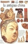 ANTIGUA CHINA, LA.BIBL.VISUAL ALTEA | 9788437237947 | COTTERELL, ARTHUR