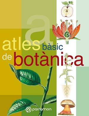 ATLES BASIC DE BOTANICA | 9788434224636