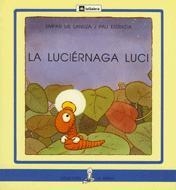 LUCIERNAGA LUCI, LA | 9788424627515 | VVAA