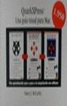 QUARKXPRESS UNA GUIA VISUAL PARA MAC | 9788425216466 | McCARTHY, N.J.