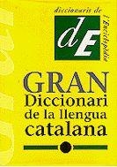 GRAN DICCIONARI DE LA LLENGUA CATALANA | 9788441227903