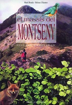 MASSIS DEL MONTSENY, EL | 9788488589460 | BOADA, MARTI / ULLASTRES, HELENA