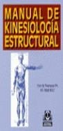 MANUAL DE KINESIOLOGIA ESTRUCTURAL | 9788480192934 | THOMPSON, CLEM W..FLOYD, R. T..