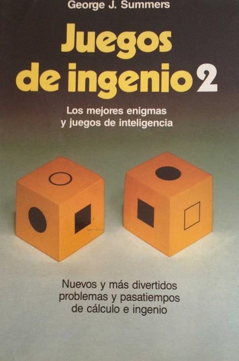 JUEGOS DE INGENIO, 2 | 9788427012172 | Summers, George J.