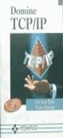 DOMINE TCP/IP | 9788478972913 | RAYA, JOSE LUIS / RODRIGO, VICTOR