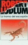 TRAMA DEL ESCORPION ,LA | 9788401492235 | LUDLUM, ROBERT