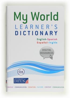 MY WORLD LEARNER'S DICTIONARY | 9788415478034 | PALENCIA DEL BURGO, RAMON / ARAGONES FERNANDEZ, LU