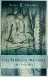 PRUDENTE DISTANCIA , UNA | 9788423979431 | FERNANDEZ , LLUIS