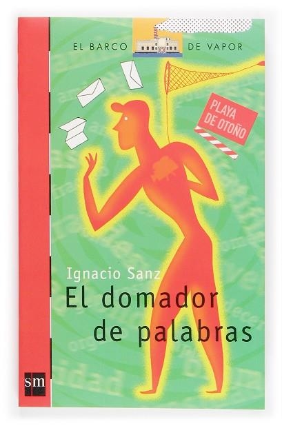 DOMADOR DE PALABRES, EL | 9788434840607 | SANZ, IGNACIO