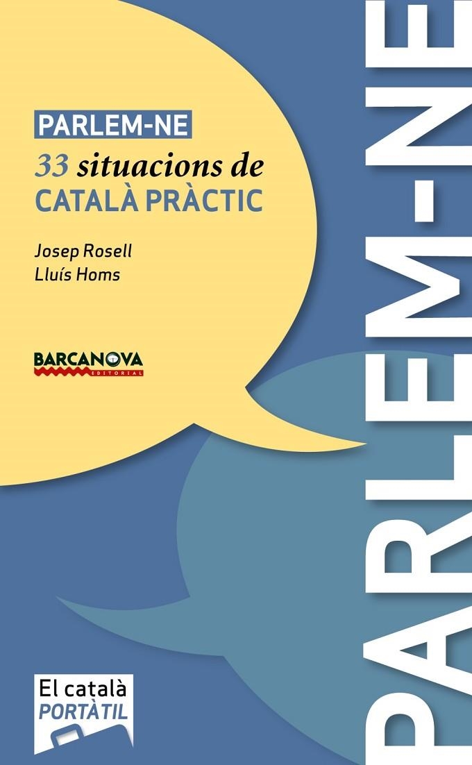 PARLEM-NE CATALA PER A ADULTS ELEMENTAL | 9788448926496 | ROSELL LAMORA, JOSEP / HOMS FRANCH, LLUÍS