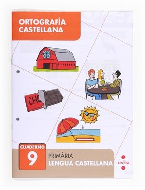 ORTOGRAFÍA CASTELLANA 9. PRIMÀRIA | 9788466133074 | ALIAÑO TEJERO, JOSÉ MARÍA / BELLIDO PEÑA, FRANCISCO JAVIER / GALÁN MAYOLÍN, FRANCISCO JAVIER / PÉREZ