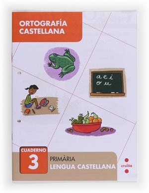 ORTOGRAFÍA CASTELLANA 3. PRIMÀRIA | 9788466133012 | CERVERA, MARÍA DEL MAR
