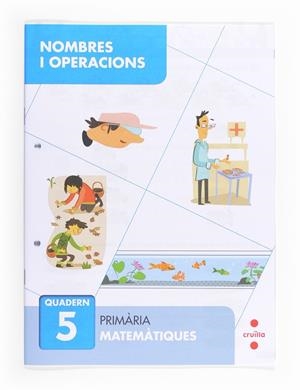 NOMBRES I OPERACIONS 5. PRIMÀRIA | 9788466132664 | SÁNCHEZ, CARMEN