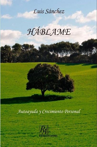 HABLAME | 9788492971961 | SNCHEZ, LUIS