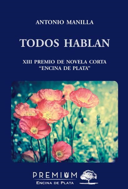 TODOS HABLAN | 9788412111743 | MANILLA, ANTONIO