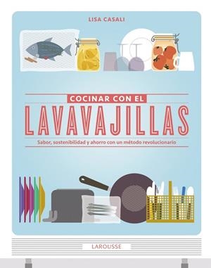 COCINAR CON EL LAVAVAJILLAS | 9788415785149 | CASALI, LISA