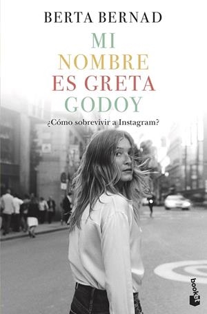 MI NOMBRE ES GRETA GODOY | 9788408226031 | BERNAD CIFUENTES, BERTA