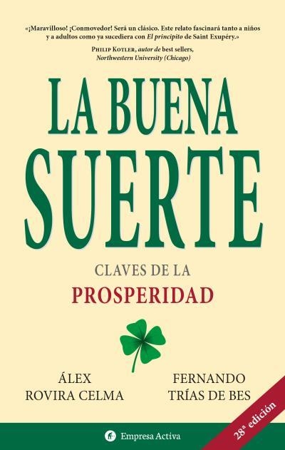 BUENA SUERTE, LA | 9788495787552 | TRIAS DE BES, FERNANDO / ROVIRA, ALEX