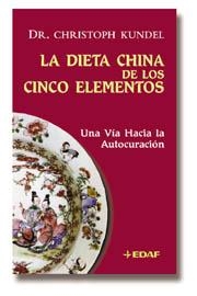 DIETA CHINA DE LOS CINCO ELEMENTOS, LA | 9788441405202 | KUNKEL, CHRISTOPHER