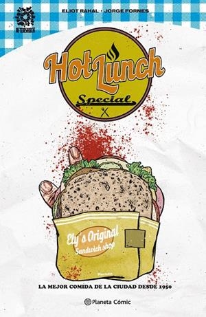 HOT LUNCH SPECIAL Nº01 | 9788413410807 | RAHAL, ELIOT / FORNÉS, JORGE