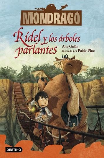 MONDRAGÓ 2. RÍDEL Y LOS ÁRBOLES PARLANTES | 9788408228202 | GALÁN, ANA / PINO, PABLO