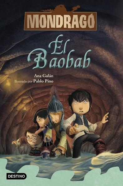 MONDRAGÓ 3. EL BAOBAB | 9788408228219 | GALÁN, ANA / PINO, PABLO
